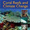 Coral Reefs and Climate Change - The Guide for Education and Awareness