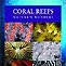 Coral Reefs - Nature's Wonders